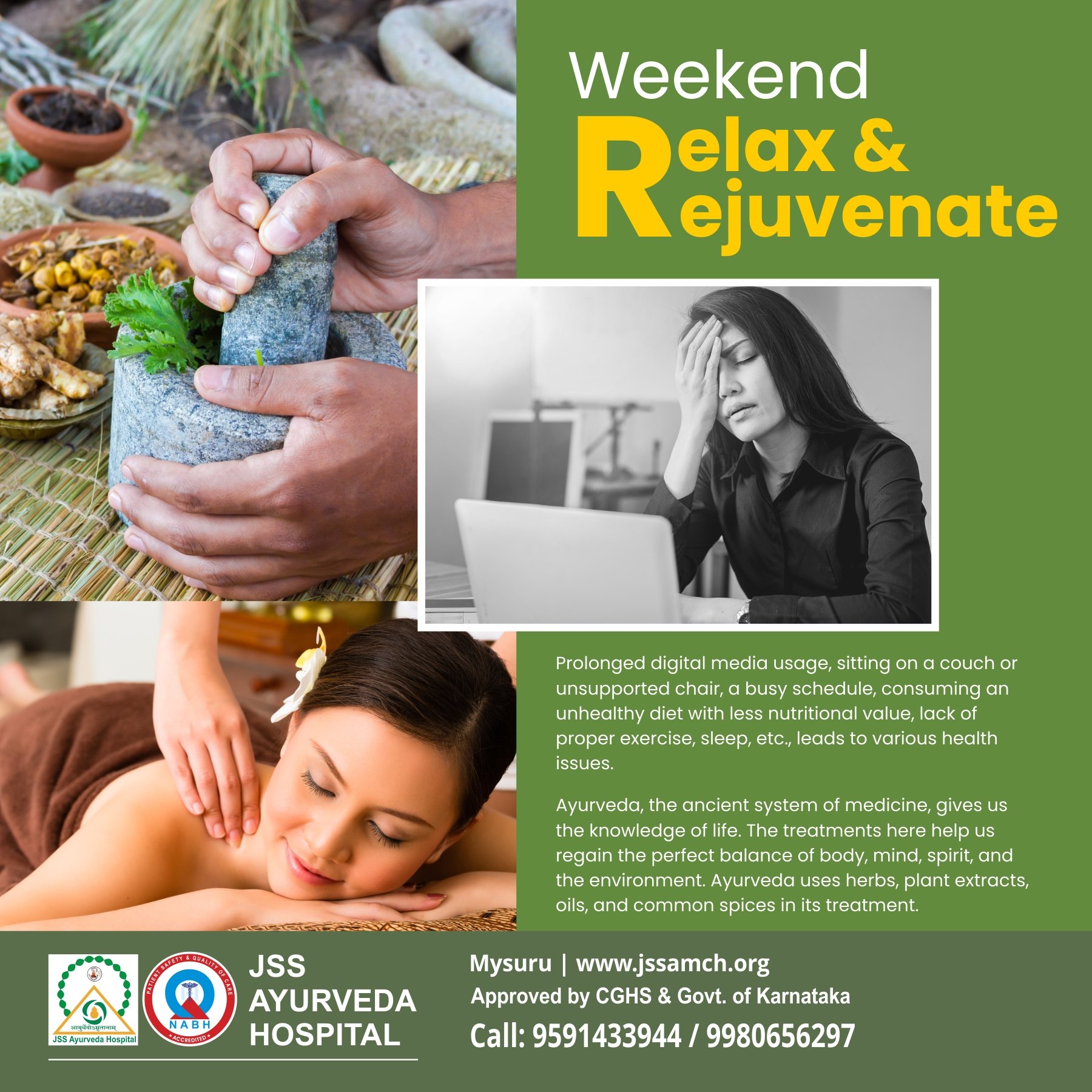 JSS Ayurveda Hospital - Weekend – Relax & Rejuvenate